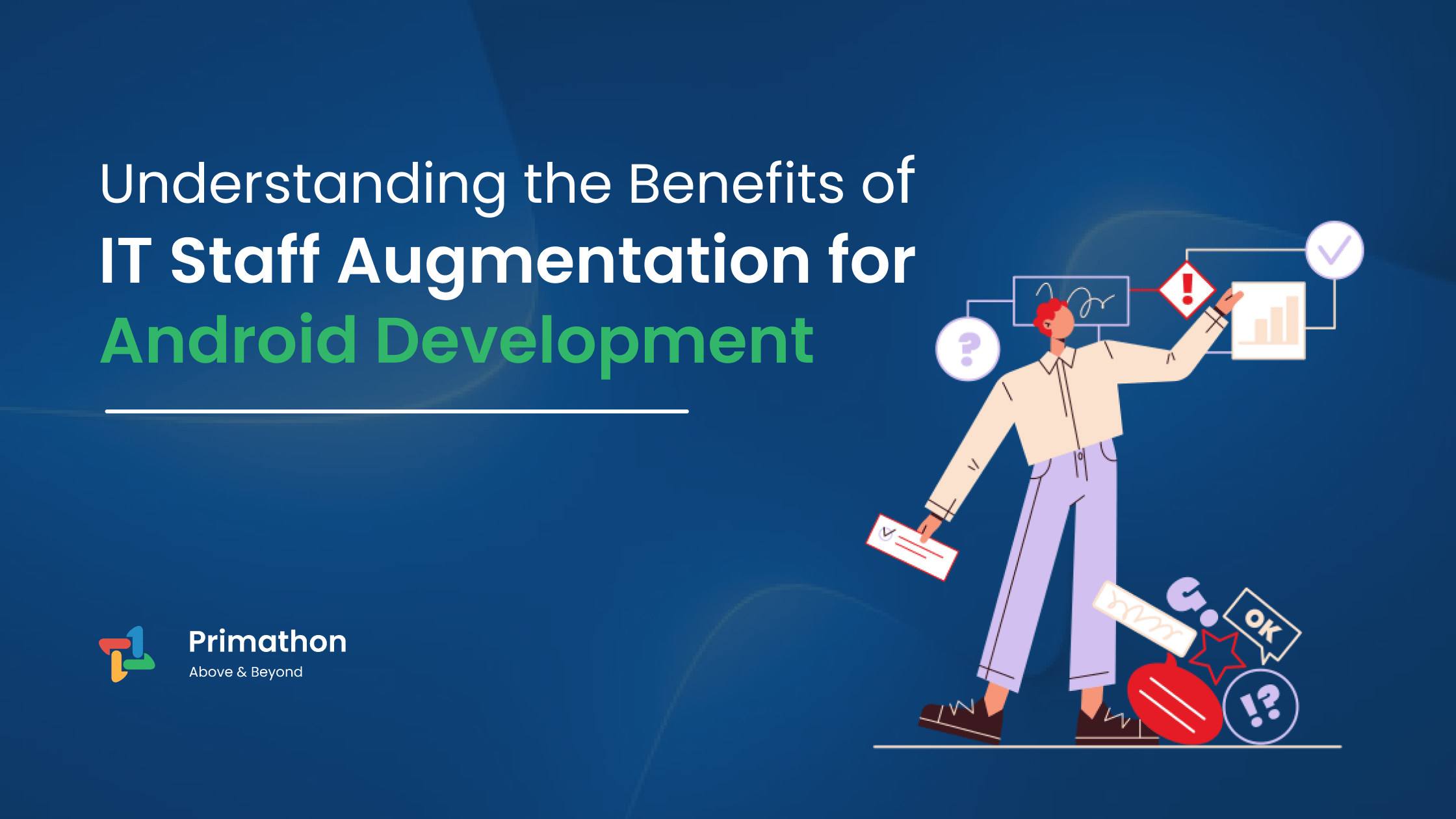 Understanding the Benefits of IT Staff Augmentation for Android Development