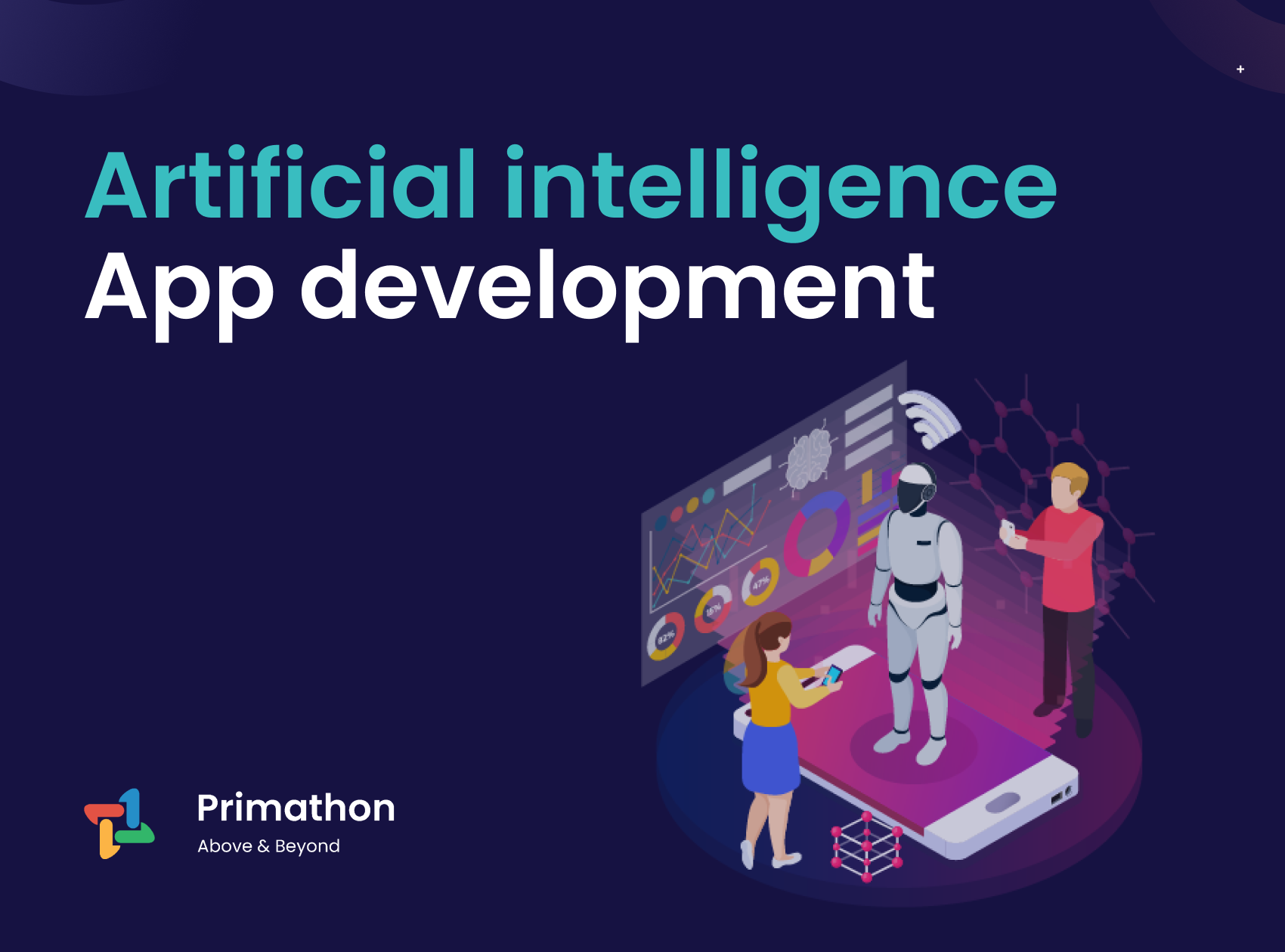 Artificial Intelligence App Development Services | Primathon